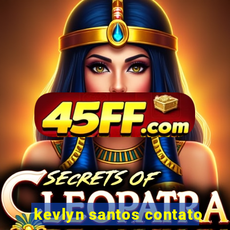 kevlyn santos contato